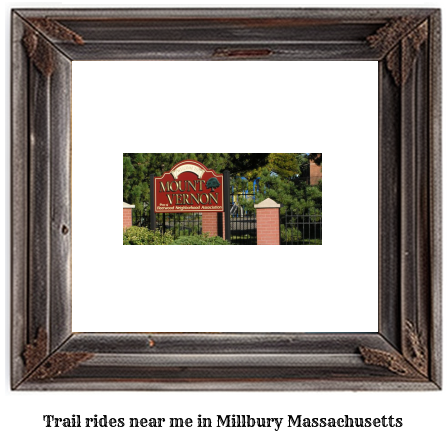 trail rides near me in Millbury, Massachusetts